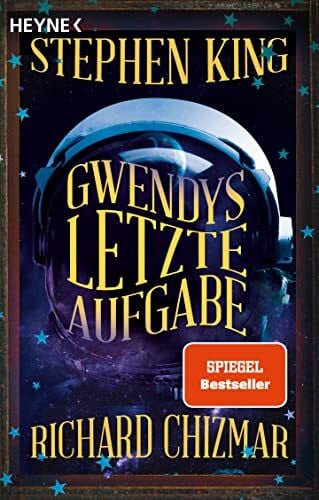 Gwendys letzte Aufgabe: Roman (Gwendy-Reihe, Band 3)
