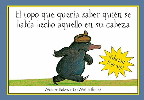EL TOPO QUE QUERIA SABER... POP UP (LIBROS ANIMADOS, Band 716125)