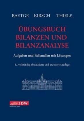 Übungsbuch Bilanzen und Bilanzanalyse