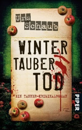 Wintertauber Tod: Ein Tanner-Kriminalroman (Tanner-Krimis, Band 3)