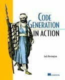 Code Generation in Action (In Action Series)