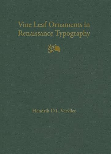 Vine Leaf Ornaments in Renaissance Typography: A Survey