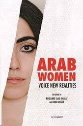 Arab Women Voice New Realities