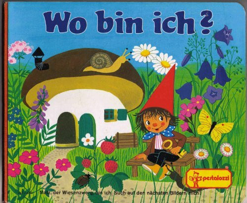 Wo bin ich? Matz der Wiesenzwerg