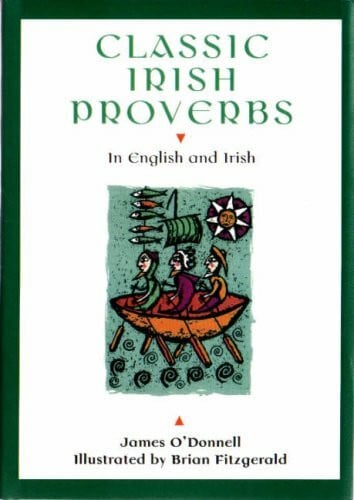 Classic Irish Proverbs