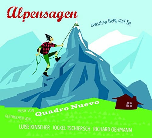 Alpensagen: Zwischen Berg und Tal
