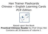 Han Trainer Flashcards: English-Chinese vocabulary cards (Practical Chinese Reader Edition). Learnin