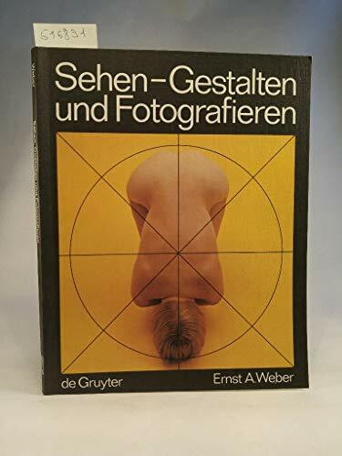 Sehen, Gestalten und Fotografieren