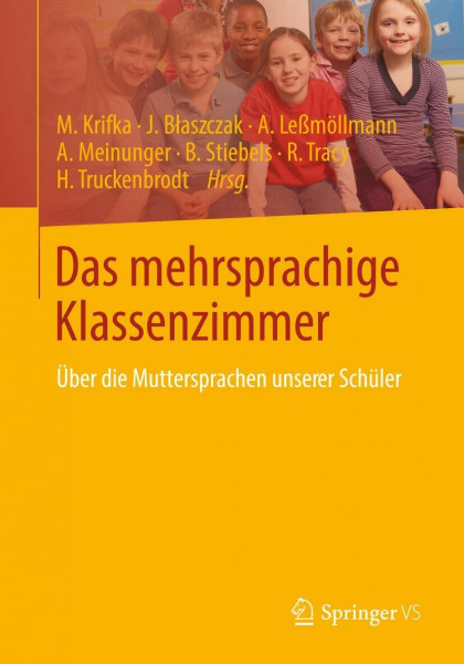 Das mehrsprachige Klassenzimmer: Über die Muttersprachen unserer Schüler