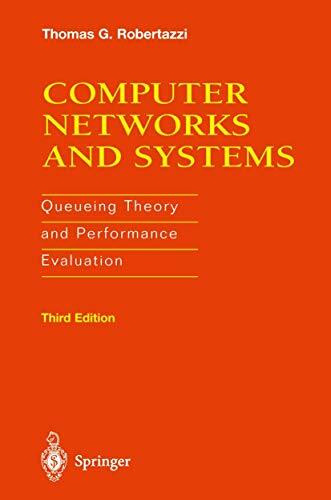 Computer Networks and Systems: Queueing Theory and Performance Evaluation