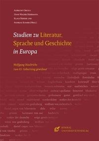 Studien zu Literatur, Sprache und Geschichte in Europa