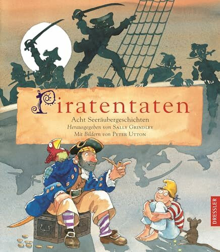 Piratentaten: Acht Seeräubergeschichten