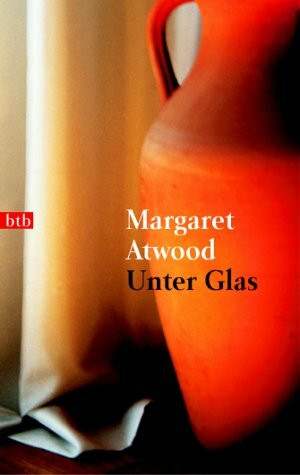 Unter Glas. Erzählungen