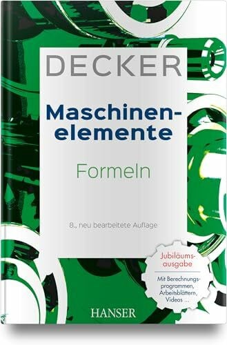 Decker Maschinenelemente - Formeln