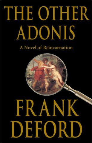 The Other Adonis: A Novel of Reincarnation