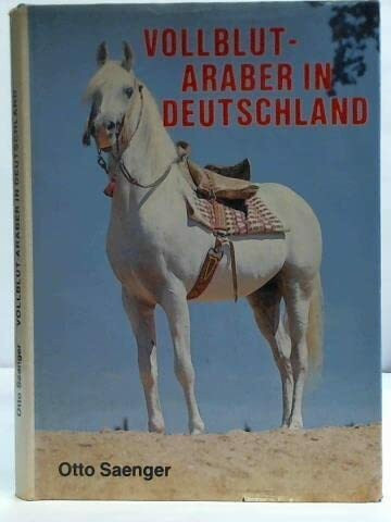 Vollblut - Araber in Deutschland