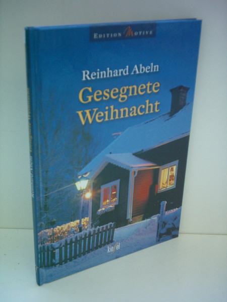 Gesegnete Weihnacht: (Ed. Kiefel) (Edition Motive)