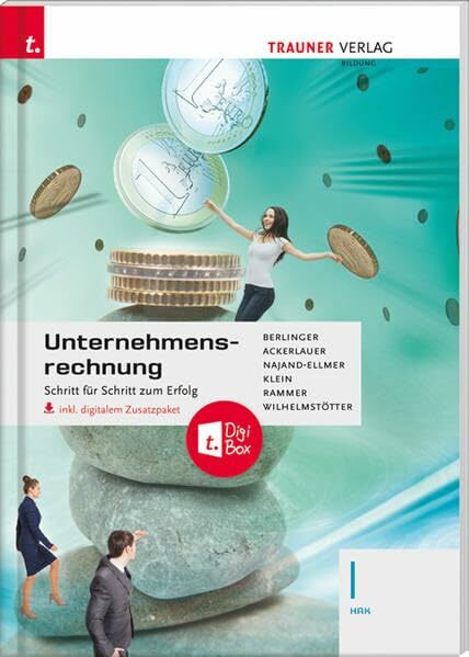 Unternehmensrechnung I HAK inkl. digitalem Zusatzpaket Unternehmensrechnung I HAK inkl. digitalem Zusatzpaket