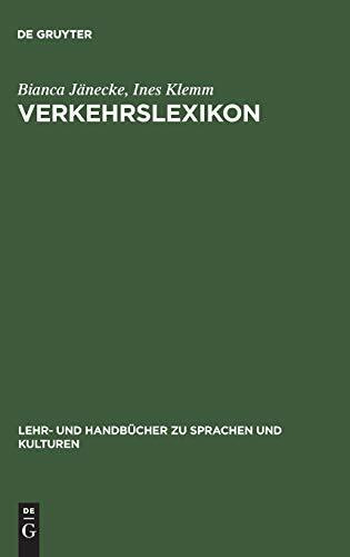 Verkehrslexikon: Deutsch-Russisch, Russisch-Deutsch (Lehr- und Handbücher zu Sprachen und Kulturen)