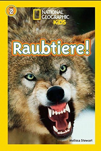 Panini Verlags GmbH National Geographic KiDS Lesespaß, Raubtiere, Bd. 7, Raubtiere (Lesestufe 2 – Für Selbstständi...