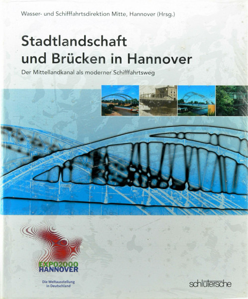 Stadtlandschaft und Brücken in Hannover: Der Mittellandkanal als moderner Schifffahrtsweg