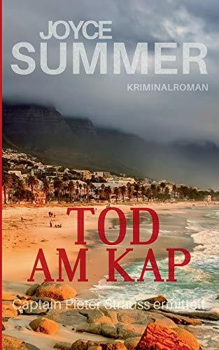 Tod am Kap: Captain Pieter Strauss ermittelt (Strauss Mysteries)