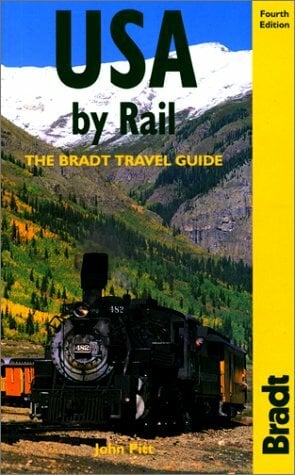 USA by Rail (Bradt Travel Guide USA by Rail) USA by Rail (Bradt Travel Guide USA by Rail)