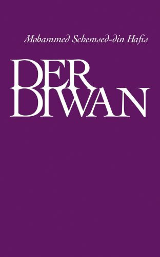 Der Diwan: Nachw. v. Stefan Weidner