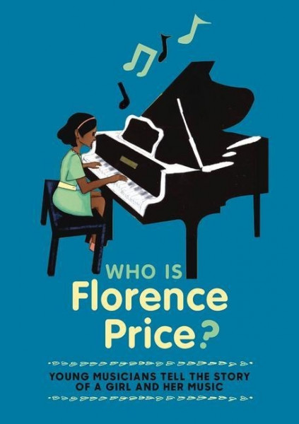 Who Is Florence Price?
