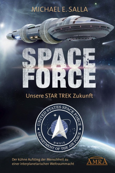 SPACE FORCE. UNSERE STAR TREK ZUKUNFT