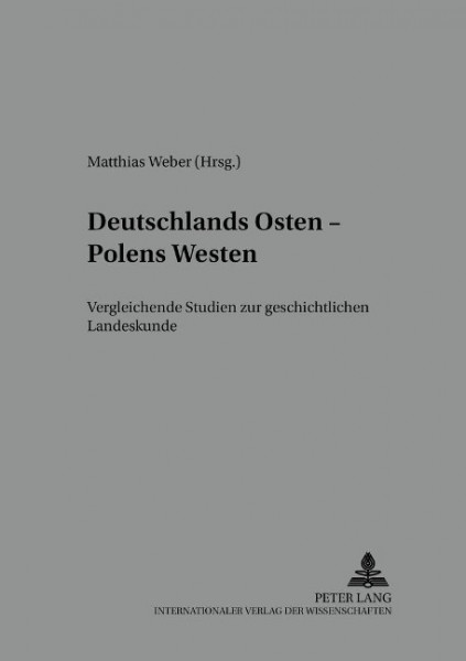 Deutschlands Osten - Polens Westen