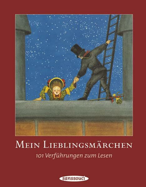 Mein Lieblingsmärchen: 101 Verführungen zum Lesen