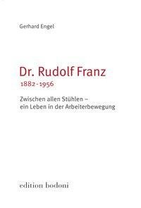 Dr. Rudolf Franz, 1882-1956