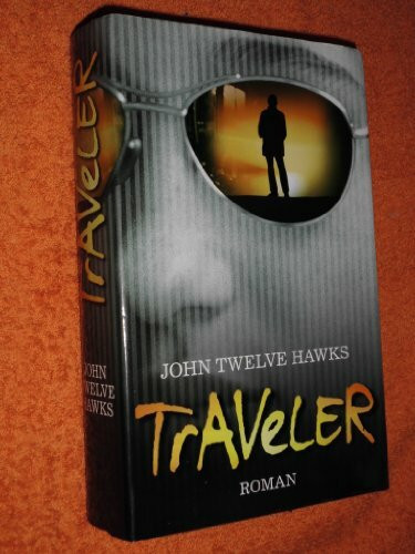 Traveler: Roman (Hardcover Fiction)
