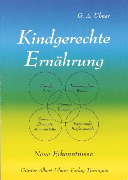 Kindgerechte Ernährung: Neue Erkenntnisse