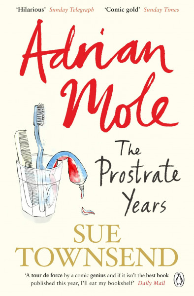 Adrian Mole: The Prostrate Years