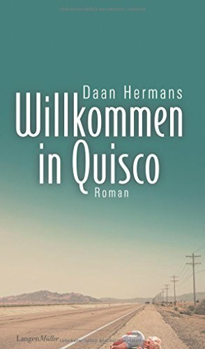 Willkommen in Quisco: Roman