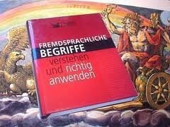 Fremdsprachliche Begriffe verstehen und richtig anwenden Fremdsprachliche Begriffe verstehen und richtig anwenden