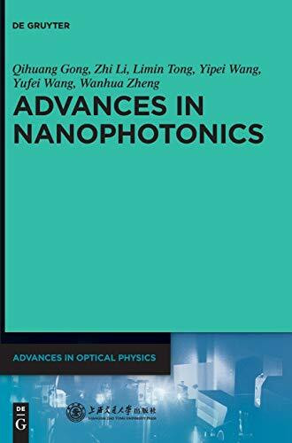 Advances in Nanophotonics (Advances in Optical Physics)