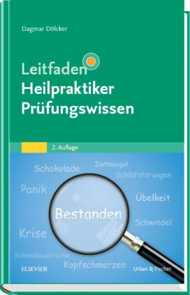 Leitfaden Heilpraktiker Prüfungswissen
