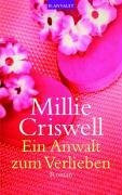 Ein Anwalt zum Verlieben: Roman