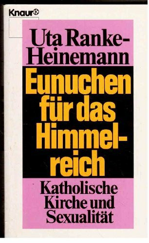 Eunuchen für das Himmelreich