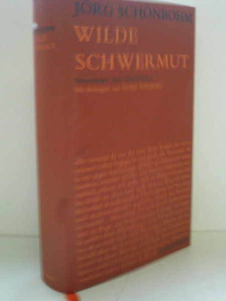 Wilde Schwermut. Erinnerungen eines Unpolitischen