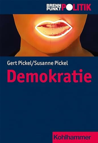 Demokratie (Brennpunkt Politik)