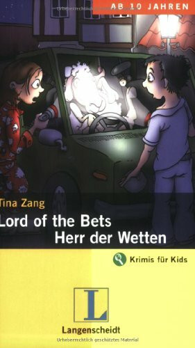 Lord of the Bets - Herr der Wetten: Ein deutsch-englischer Krimi
