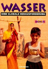 Wasser - eine globale Herausforderung
