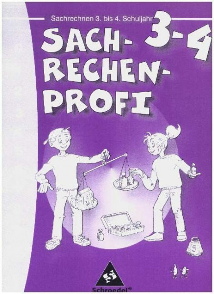 Rechen-Profi. Arbeitshefte für die Grundschule: Sachrechenprofi: Sachrechnen 3 / 4