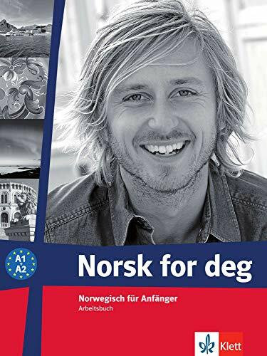 Norsk for deg: Norwegisch für Anfänger. Arbeitsbuch (Norsk for deg neu: Norwegisch für Anfänger)