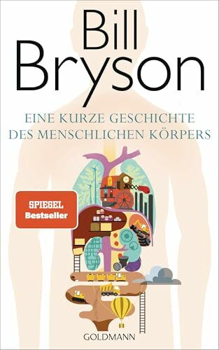 Eine kurze Geschichte des menschlichen Körpers