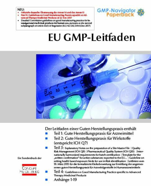 EU GMP-Leitfaden: inkl. Annexe 1-19